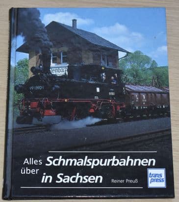 Alles Schmalspurbahnen uber in Sachsen