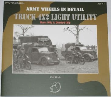 Army Wheels in Detail - Truck 4x2 Light Utility - Morris 10Hp and Standard 12Hp, by Petr Brojo