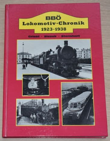 BBO Lokomotiv Chronik 1923-1938, by Helmut Griebel, Josef Slezak & Hans Sternhart