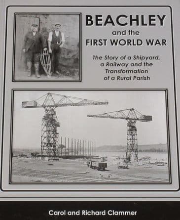 Beachley and the First World War, by Carol and Richard Clammer