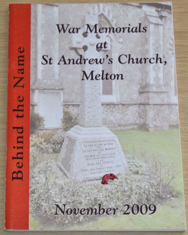 Behind the Name - War Memorials at St Andrews Church, Melton, November 2009