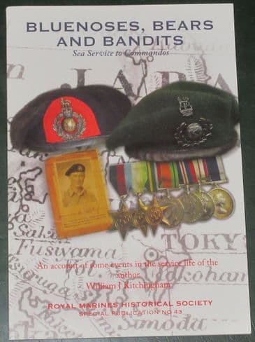 Bluenoses, Bears and Bandits - Sea Service to Commandos, by William J. Kitchingham