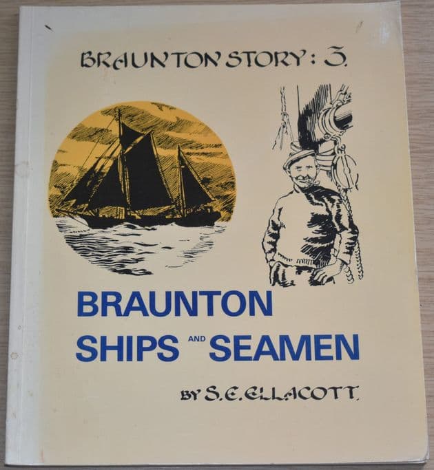 Braunton Ships and Seamen, by S. E. Ellacott