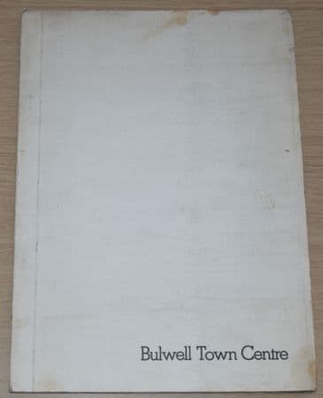 Bulwell Town Centre (Redevelopment Working Party Report 1972)