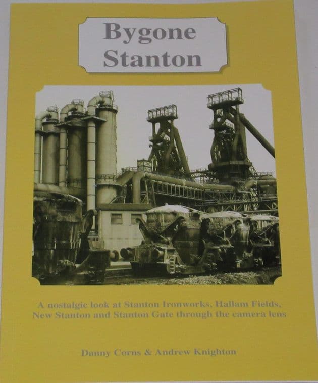 Bygone Stanton, by Danny Corns and Andrew Knighton