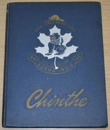 Chinthe - Royal Canadian Air Force 435 Squadron, Burma, India, 44 45