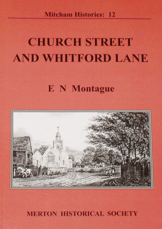 Church Street and Whitford Lane, by E.N. Montague