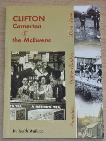 Clifton Camerton and the McEwens, by Keith Wallace