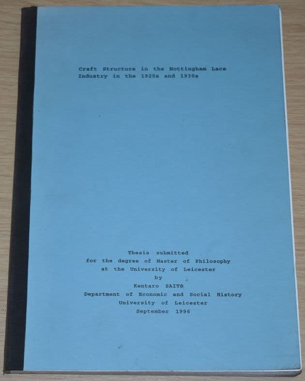 Craft Structures in the Nottingham Lace Industry in the 1920s and 1930s, by Kentaro Saito