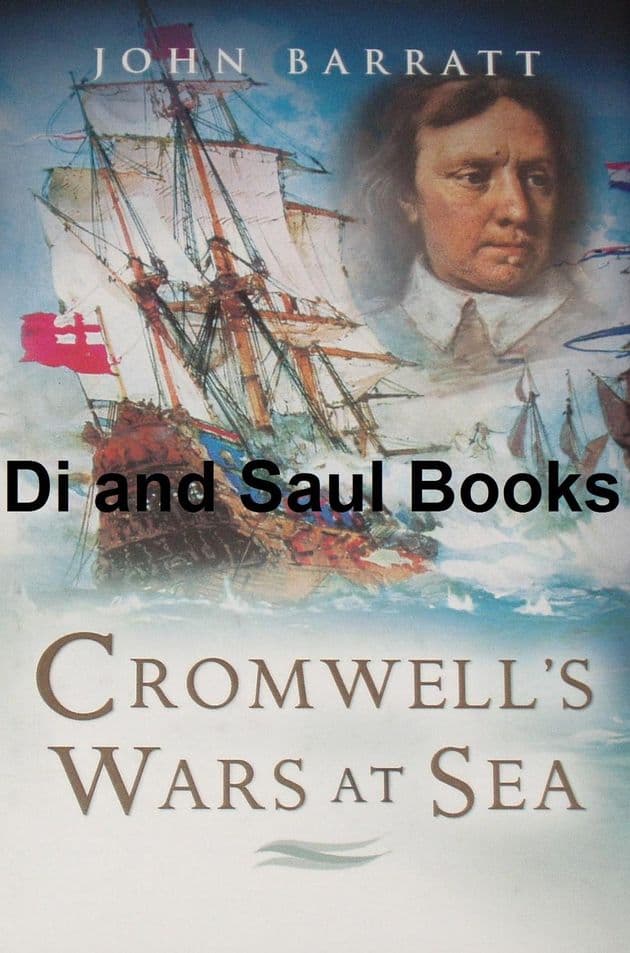 Cromwell's Wars at Sea, by John Barratt