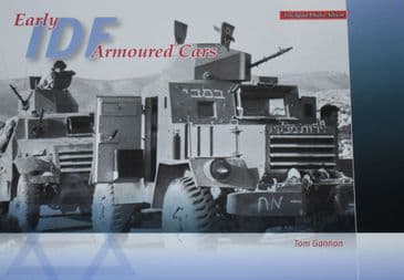 Early IDF Armoured Cars, by Tom Gannon