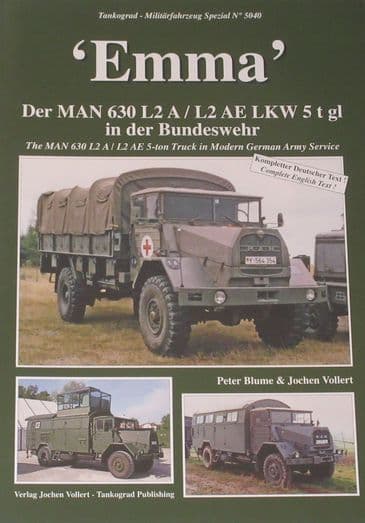 Emma - The MAN 630 L2A/L2AE 5-Ton Truck in Modern German Army Service, by Verlag Jochen Vollert
