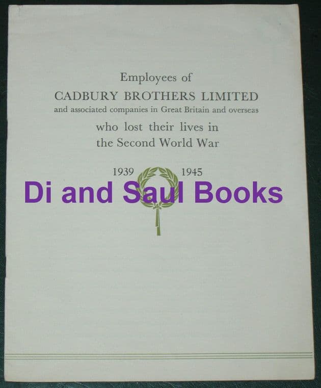 Employees of Cadbury Brothers Limited who died in the Second World War
