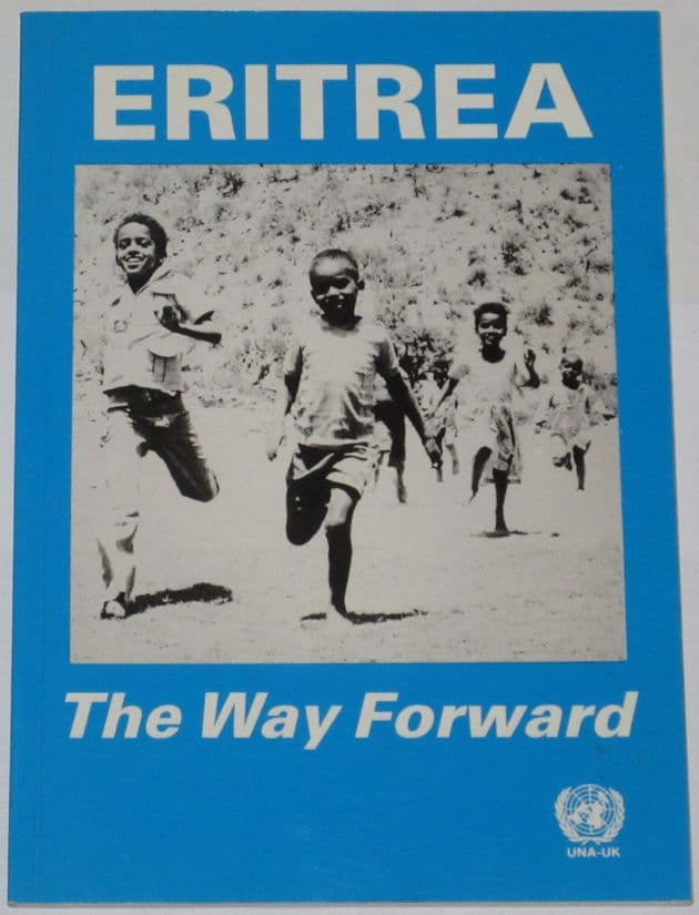 Eritrea - The Way Forward