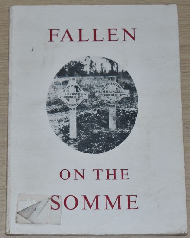 Fallen on the Somme, The War Diary of Harold Linzell (Ex Library book)