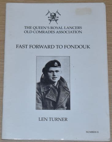 Fast Forward to Fondouk, by Len Turner