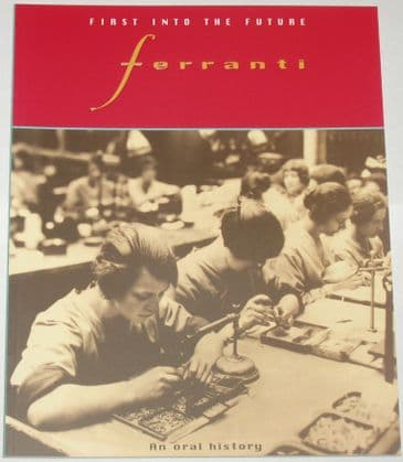 Ferranti - An Oral History