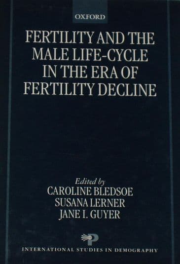 Fertility and the Male Life-Cycle in the Era of Fertility Decline