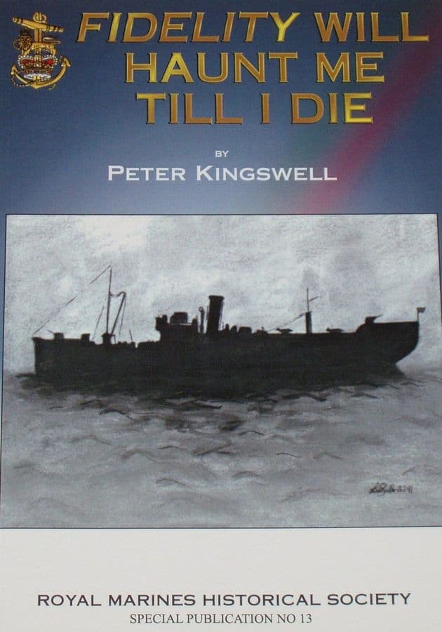 Fidelity Will Haunt Me Till I Die, by Peter Kingswell
