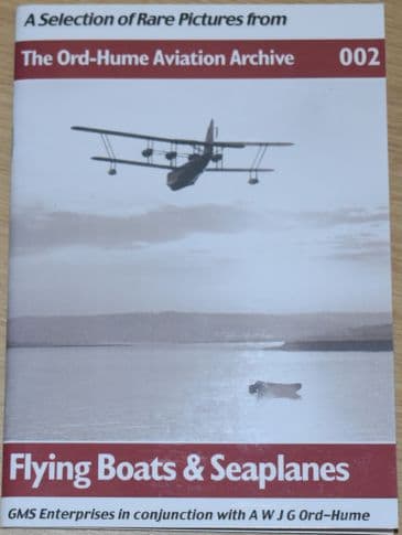 Flying Boats and Seaplanes - A Selection of Rare Pictures from The Ord-Hume Aviation Archive 002