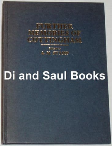 Further Memories of Cottingham, edited by A.H. Stamp