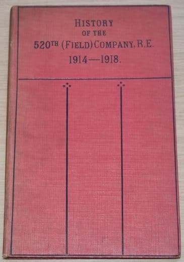 History of the 520th (field) Company R.E. 1914-1918