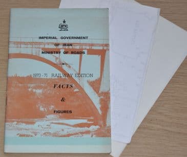 Imperial Government of Iran, 1970-71 Railway Edition, Facts and Figures