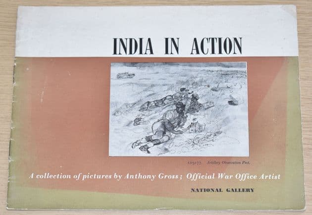 India in Action, A Collection of Pictures by Anthony Gross, Official War Artist