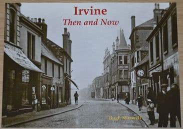 Irvine Then and Now, by Hugh Maxwell
