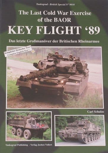 Key Flight '89 - The Last Cold War Exercise of BAOR, by Carl Schulze