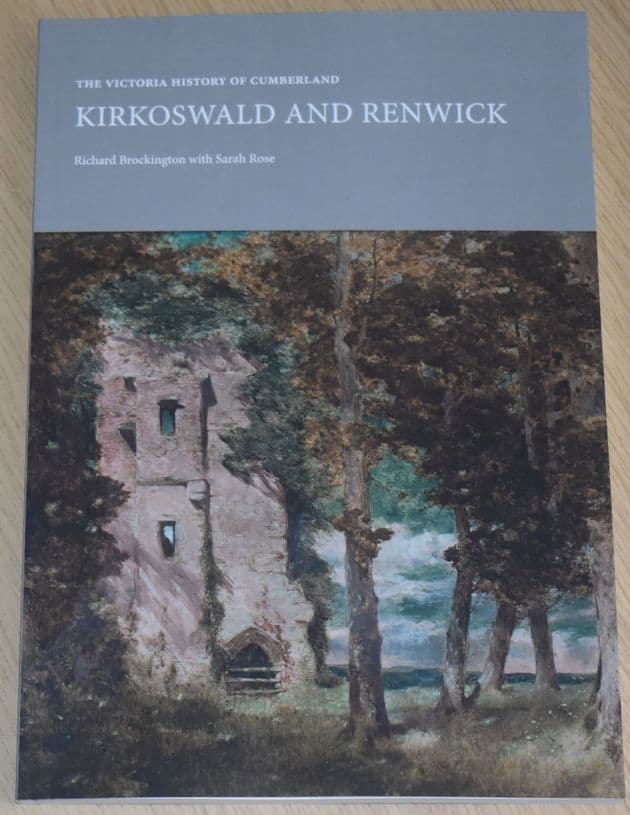 Kirkoswald and Renwick, by Richard Brockington with Sarah Rose