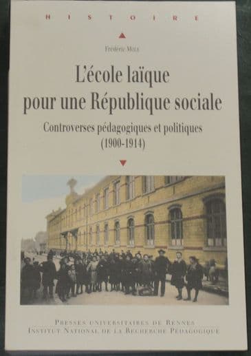 L'école laïque pour une République sociale : Controverses pédagogiques et politiques (1900-1914)