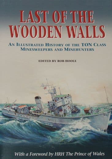 Last of the Wooden Walls, edited by Rob Hoole