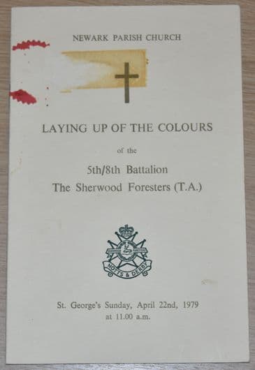 Laying Up of the Colours of the 5th/8th Battalion the Sherwood Foresters (T.A.) April 1979