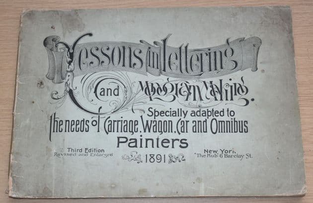 Lessons in Lettering and Monogram-Making, edited by George WW Houghton (1891)