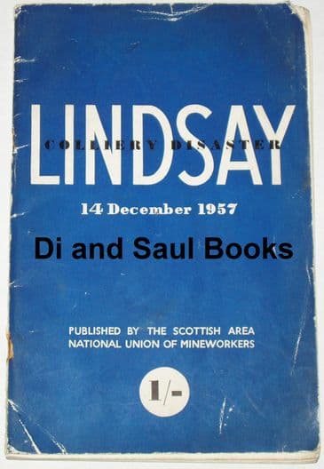 Lindsay Colliery Disaster, 14 December 1957