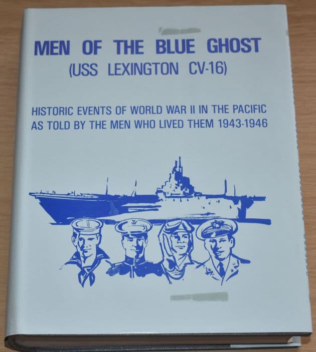 Men of the Blue Ghost (USS Lexington CV-16), by Lee Fleming Reese
