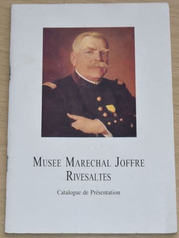 Musee Marechal Joffre Rivesaltes, Catalogue de Presentation