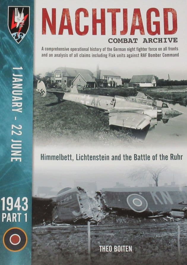 Nachtjagd Combat Archive, 1st January - 22nd June 1943 (Part 1), by Theo Boitsen