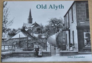 Old Alyth, by John Alexander