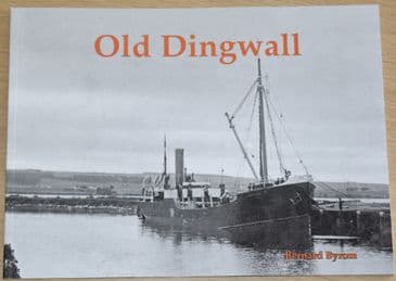 Old Dingwall, by Bernard Byrom