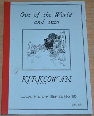 Out of the World and into Kirkcowan