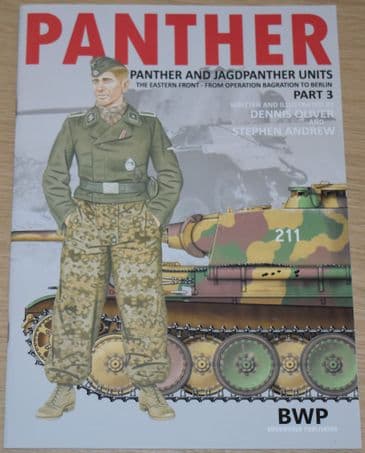 Panther and Jagdpanther Units (Part 3), by Dennis Oliver and Stephen Andrew