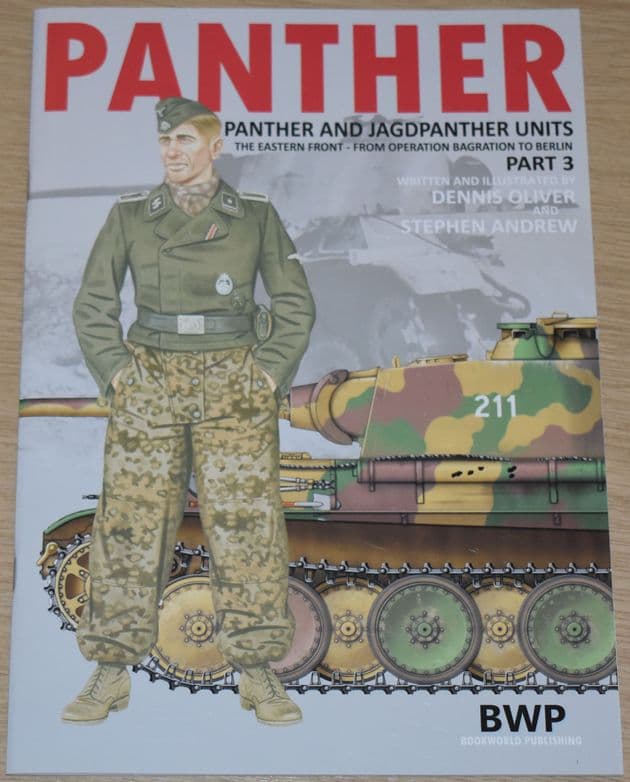 Panther and Jagdpanther Units (Part 3), by Dennis Oliver and Stephen Andrew
