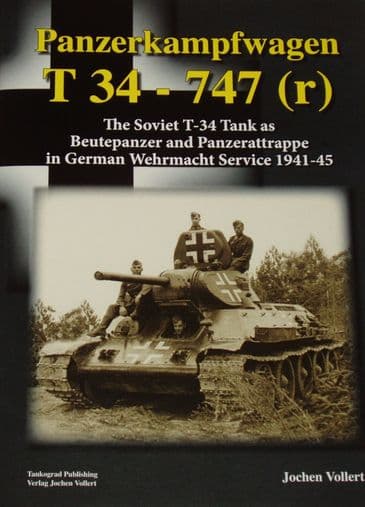 Panzerkampfwagen T34 - 747(r), by Jochen Vollert