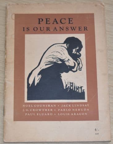 Peace is our Answer, by Noel Counihan & others (Poetry, Published 1950)