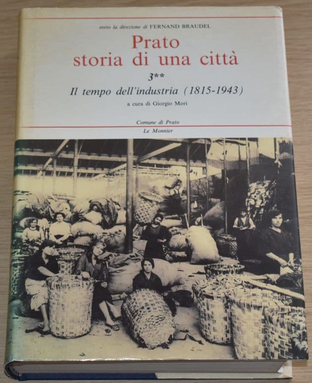 Prato storia di una citta, 3, Il tempo dell'industria (1815-1943)