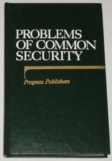 Problems of Common Security, edited by V Shaposhnikov