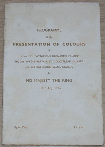 Programme for the Presentation of Colours, Grenadier Guards, Coldstream Guards, Scots Guards, 1936