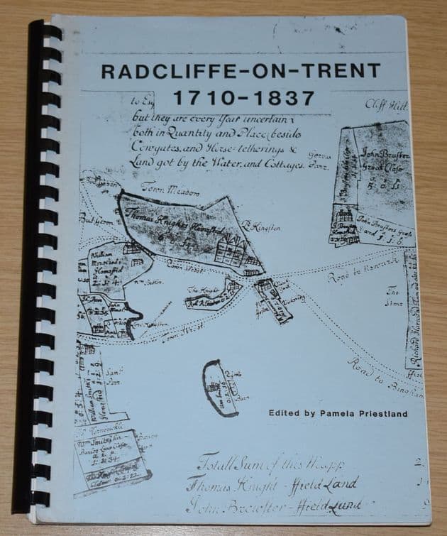 Radcliffe-on-Trent, 1710-1837, by Pamela Priestland